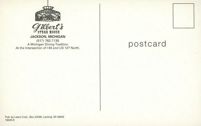 Gilberts Steak House - Old Postcard Photo (newer photo)